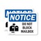 Signmission Do Not Block Mailbox, 18 in W x Rectangle, Plastic OS-2PACK-NS-P-1218-L-15418 - alternate 1